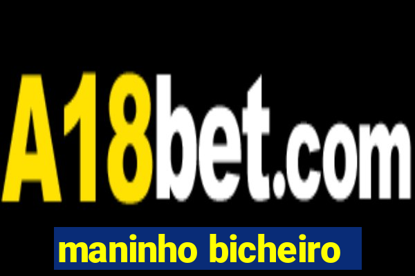 maninho bicheiro